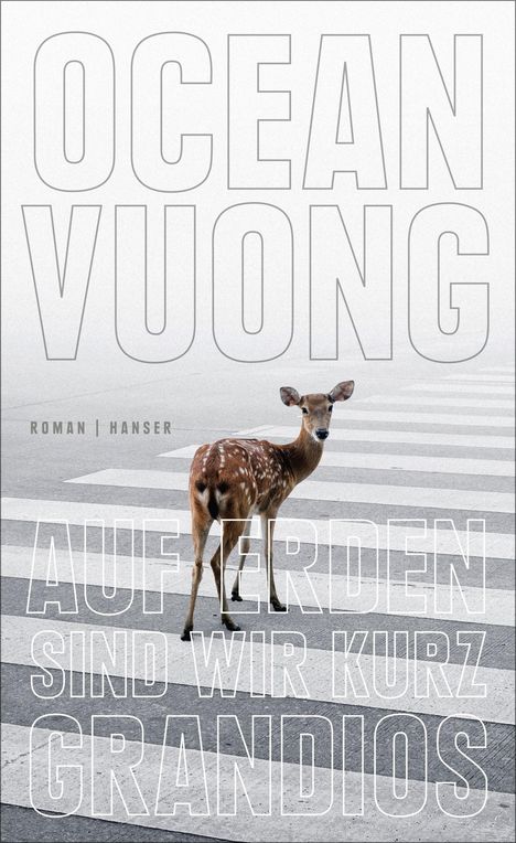 Ocean Vuong: Auf Erden sind wir kurz grandios, Buch