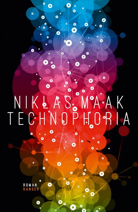 Niklas Maak: Technophoria, Buch