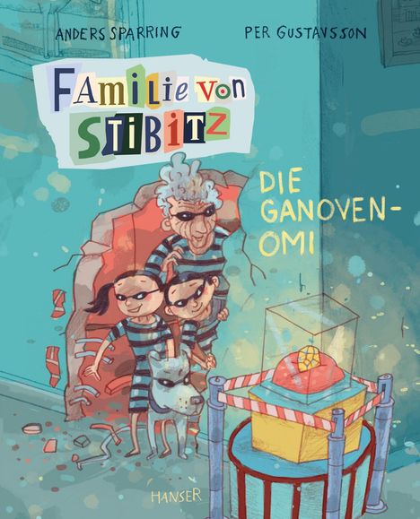 Anders Sparring: Familie von Stibitz - Die Ganoven-Omi, Buch