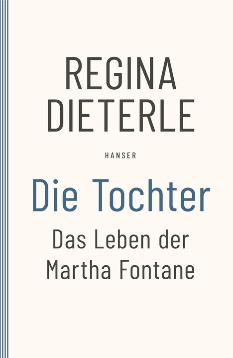 Regina Dieterle: Die Tochter, Buch