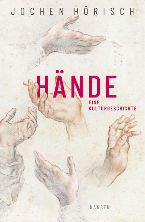 Jochen Hörisch: Hände, Buch