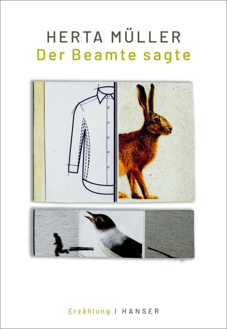 Herta Müller: Der Beamte sagte, Buch