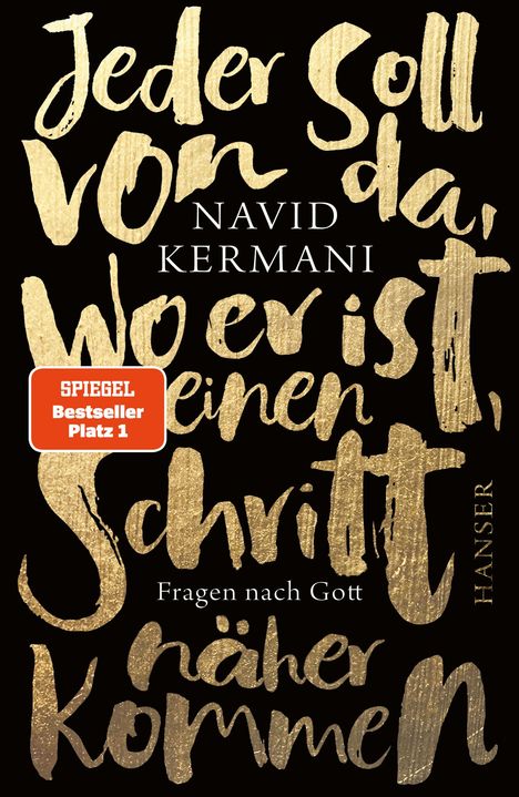 Navid Kermani: Jeder soll von da, wo er ist, einen Schritt näher kommen, Buch