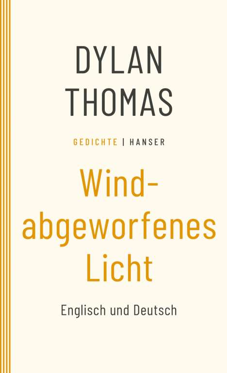 Dylan Thomas: Windabgeworfenes Licht, Buch