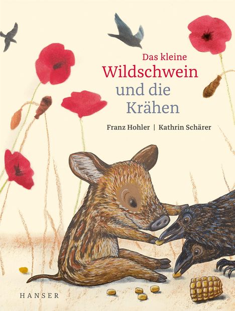 Franz Hohler: Das kleine Wildschwein und die Krähen, Buch