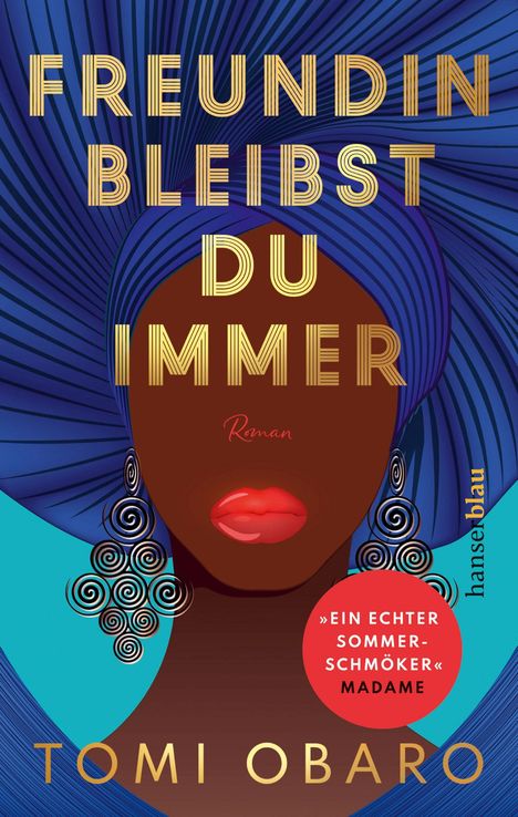 Tomi Obaro: Freundin bleibst du immer, Buch