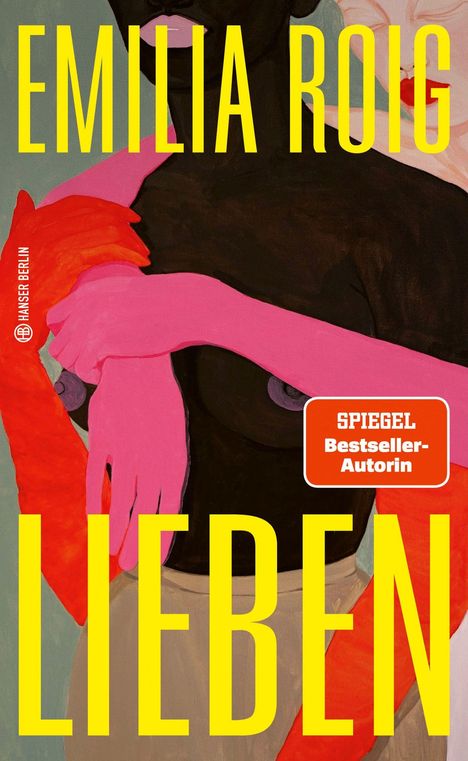 Emilia Roig: Lieben, Buch