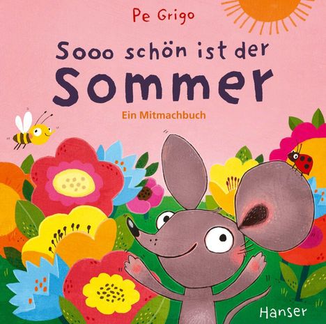 Pe Grigo: Sooo schön ist der Sommer, Buch