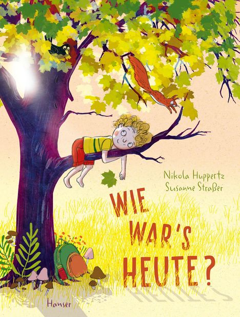 Nikola Huppertz: Wie war's heute?, Buch