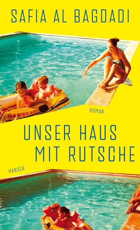 Safia Al Bagdadi: Unser Haus mit Rutsche, Buch