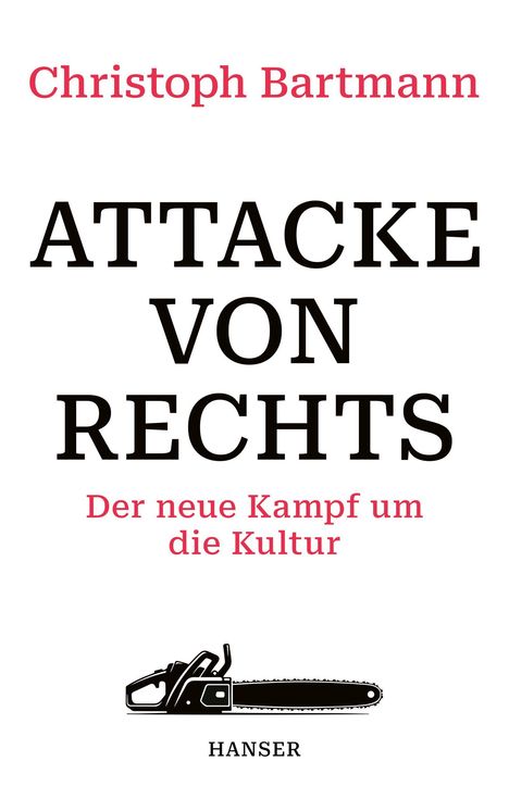 Christoph Bartmann: Attacke von rechts, Buch