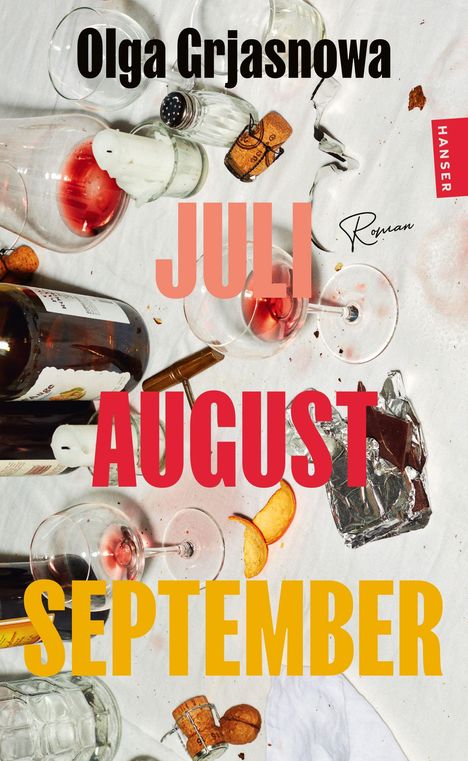 Olga Grjasnowa: Juli, August, September, Buch