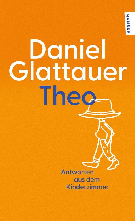 Daniel Glattauer: Theo, Buch