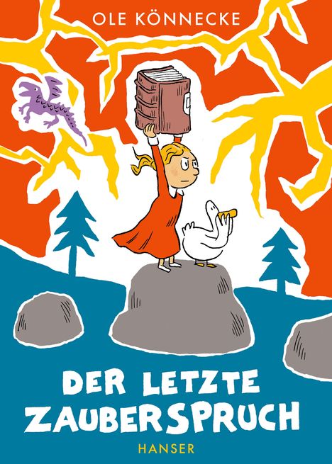 "Der letzte Zauberspruch" oben "Ole Könnecke", unten "Hanser". Kind hebt ein Buch; daneben eine Ente, Hintergrund lebhaft.