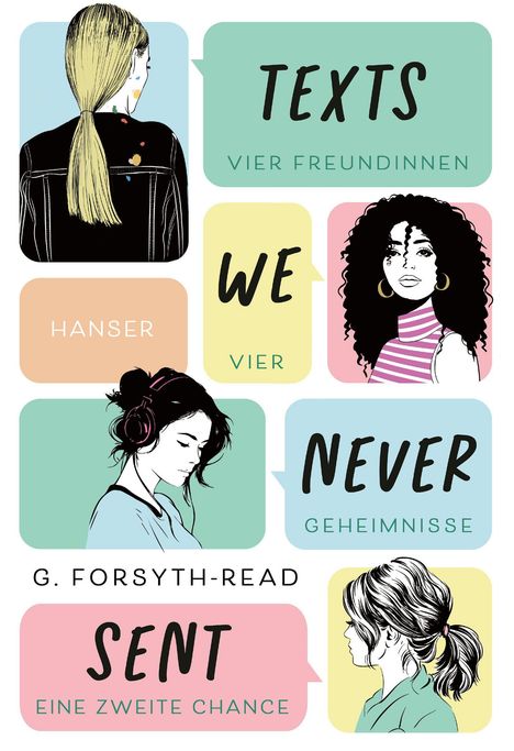 „TEXTS VIER FREUNDINNEN WE VIER NEVER GEHEIMNISSE SENT EINE ZWEITE CHANCE“. Illustration von vier Frauen.