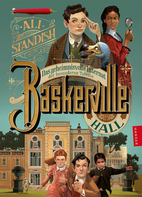 "Baskerville Hall: Das geheimnisvolle Internat der besonderen Talente." Illustration mit Kindern, einem Gebäude und einem Luftschiff.