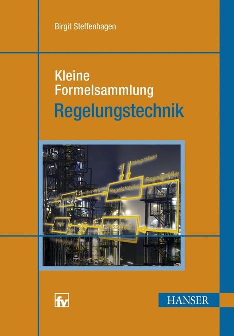 Birgit Steffenhagen: Kleine Formelsammlung Regelungstechnik, Buch