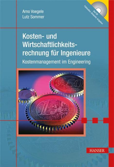 Arno Alex Voegele: Kosten- und Wirtschaftlichkeitsrechnung für Ingenieure, Buch