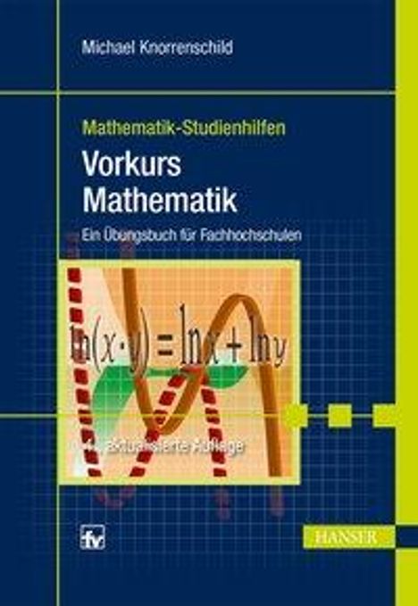 Michael Knorrenschild: Knorrenschild, M: Vorkurs Mathematik, Buch