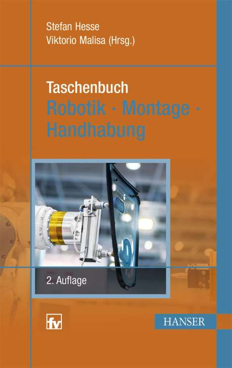 Stefan Hesse: Taschenbuch Robotik - Montage - Handhabung, Buch