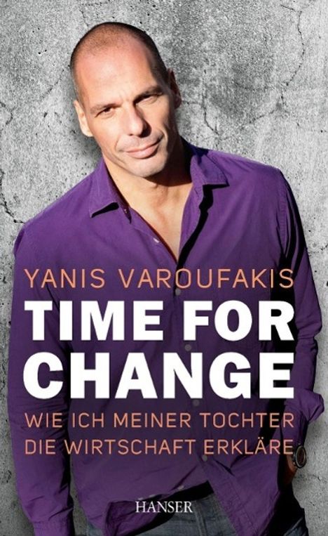 Yanis Varoufakis: Time for Change, Buch