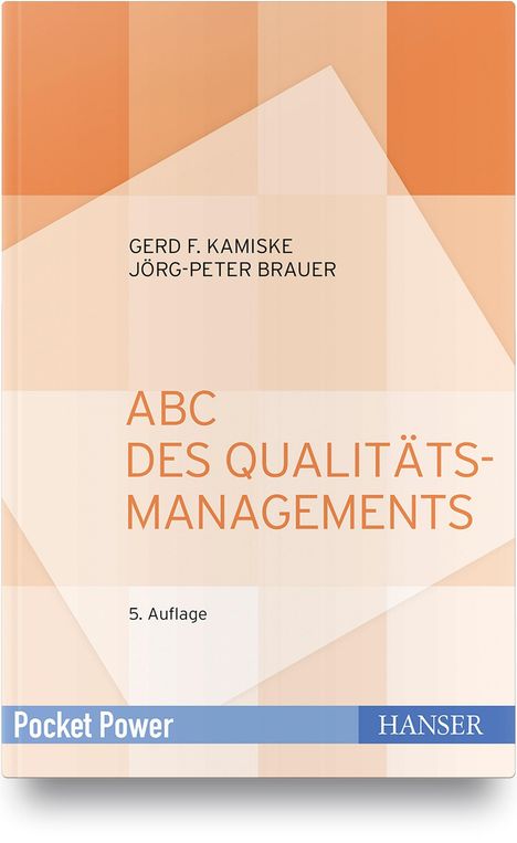 Gerd F. Kamiske: ABC des Qualitätsmanagements, Buch