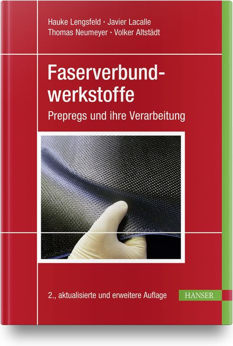 Hauke Lengsfeld: Faserverbundwerkstoffe, Buch