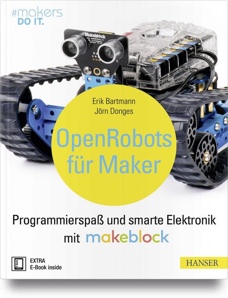 Erik Bartmann: Open Robots für Maker, 1 Buch und 1 Diverse