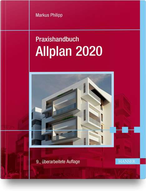 Markus Philipp: Praxishandbuch Allplan 2020, Buch