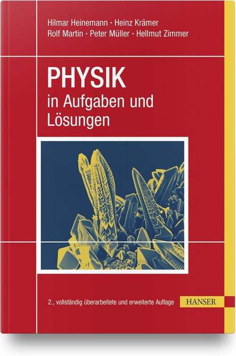 Hilmar Heinemann: PHYSIK in Aufgaben und Lösungen, Buch