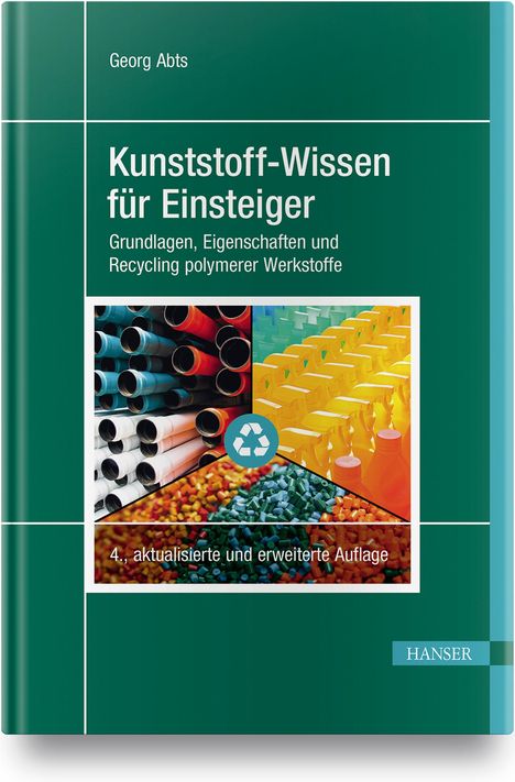 Georg Abts: Kunststoff-Wissen für Einsteiger, Buch