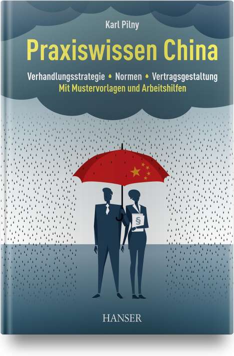 Karl Pilny: Praxiswissen China, Buch