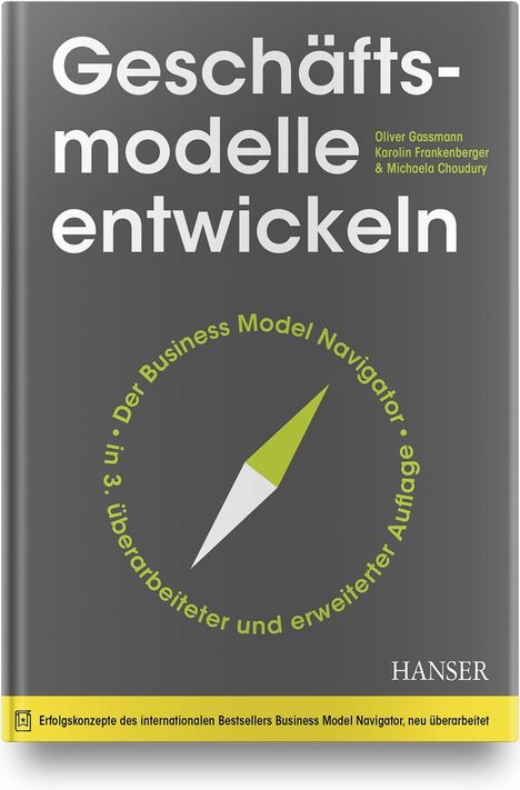 Oliver Gassmann: Geschäftsmodelle entwickeln, Buch