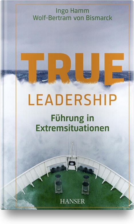 Ingo Hamm: True Leadership, Buch