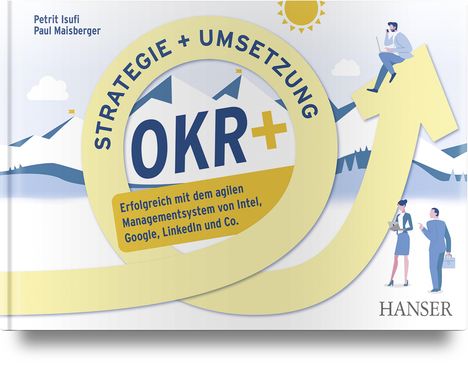 Petrit Isufi: OKR+ - Objectives and Key Results, Buch
