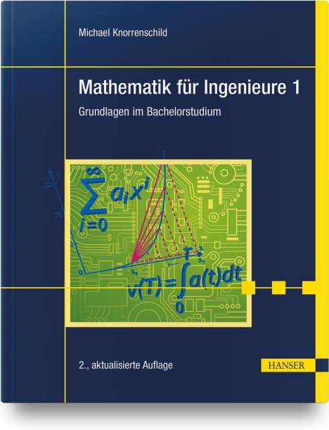 Michael Knorrenschild: Mathematik für Ingenieure 1, Buch
