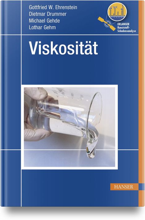 Gottfried W. Ehrenstein: Viskosität, Buch