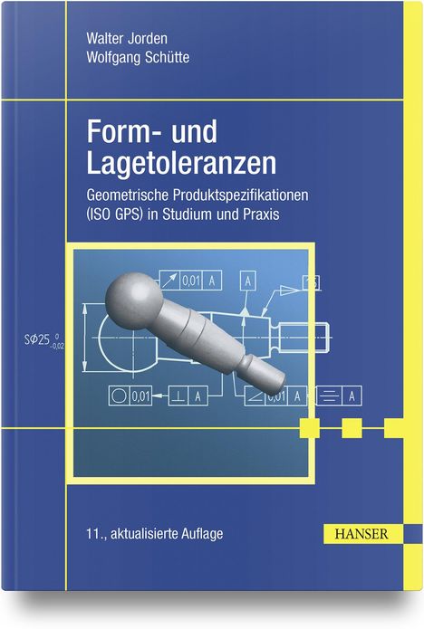 Walter Jorden: Form- und Lagetoleranzen, Buch