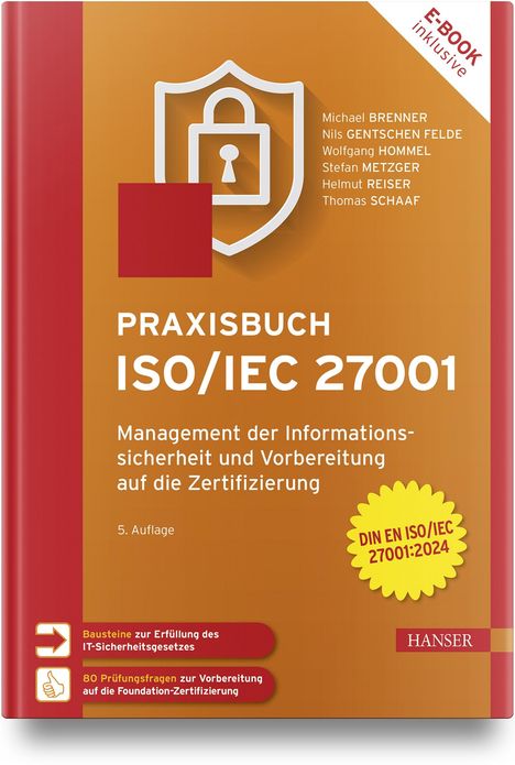 Michael Brenner: Praxisbuch ISO/IEC 27001, 1 Buch und 1 Diverse