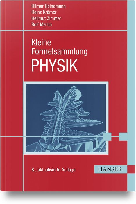 Hilmar Heinemann: Kleine Formelsammlung PHYSIK, Buch