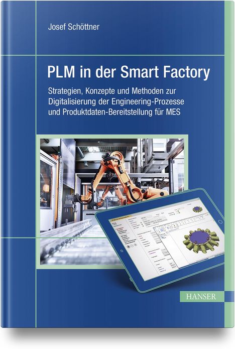 Josef Schöttner: PLM in der Smart Factory, Buch