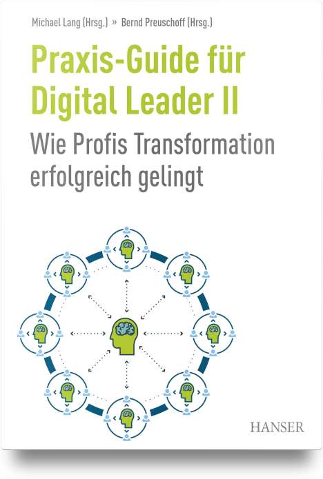 Praxis-Guide für Digital Leader II, Buch