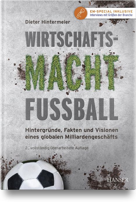 Dieter Hintermeier: Wirtschaftsmacht Fußball, Buch