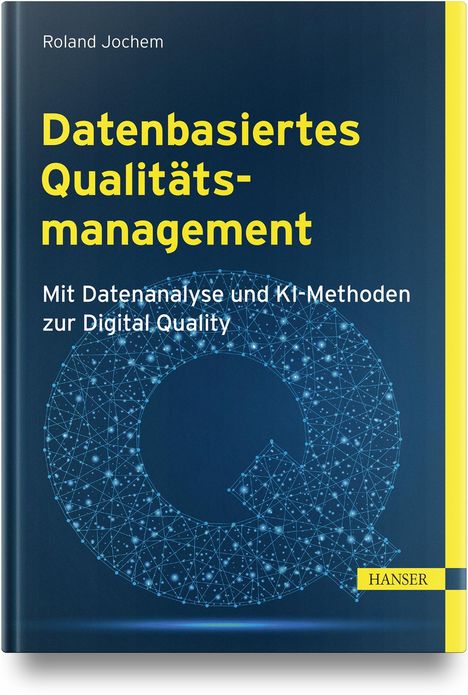 Datenbasiertes Qualitätsmanagement, Buch