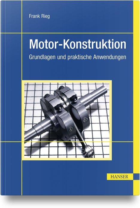 Frank Rieg: Motor-Konstruktion, Buch