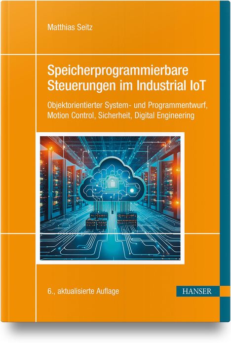 Matthias Seitz: Speicherprogrammierbare Steuerungen im Industrial IoT, Buch