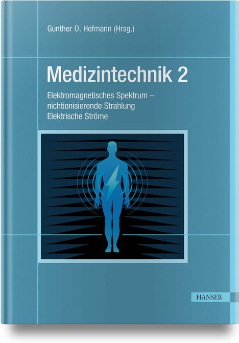 Gunther O. Hofmann: Medizintechnik 2, Buch