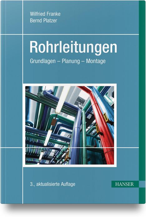 Wilfried Franke: Rohrleitungen, Buch