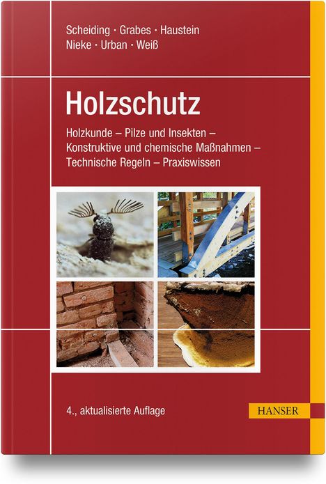 Wolfram Scheiding: Holzschutz, Buch