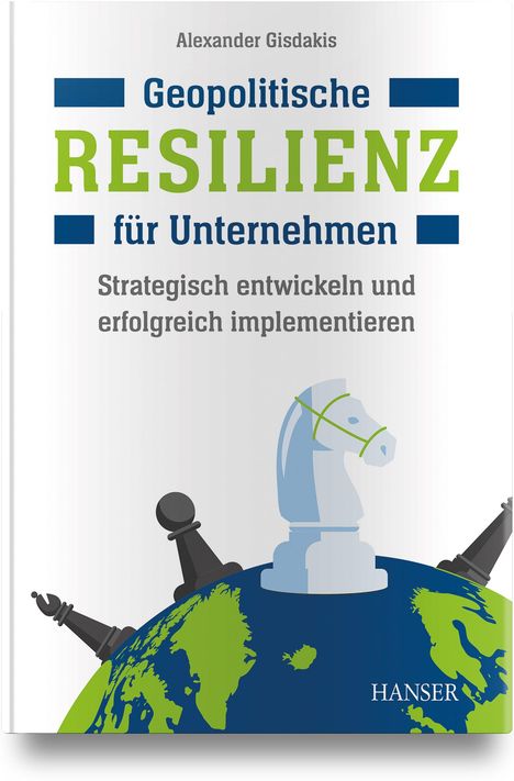 Alexander Gisdakis: Geopolitische Resilienz für Unternehmen, Buch